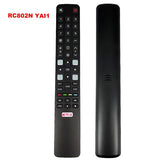 Original RC802N YAI1 / RC802N YAI4 For TCL Smart TV Remote Control 49C2US 65C2US 75C2US 43P20US 50P20US 55P20US 60P20US 65P20US